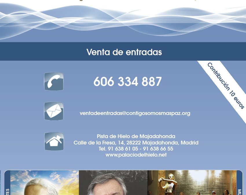 Entradas VI Contigo Somos + Paz