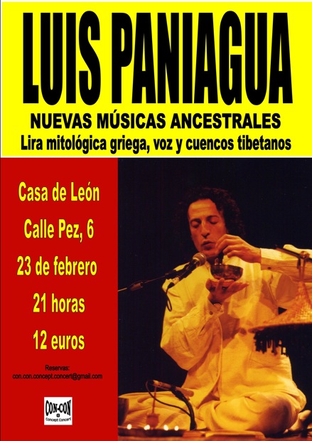 Concierto de Luis Paniagua en Madrid: Nuevas Músicas Ancestrales (23 febrero 2012)