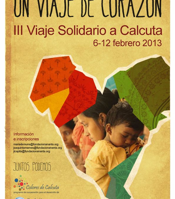 III Viaje Solidario a Calcuta, 6-12 febrero 2013