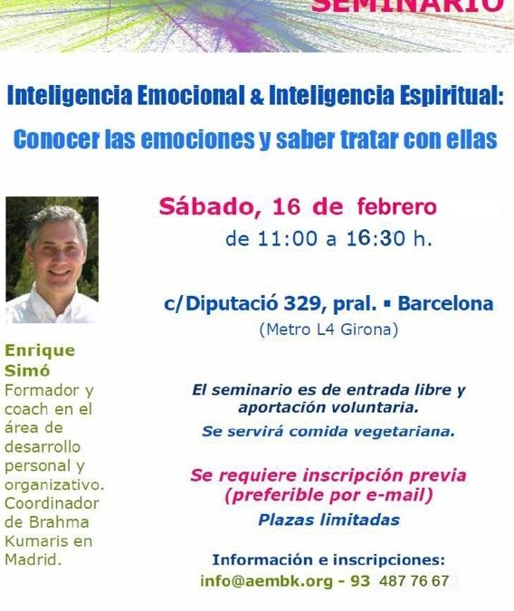 «Conocer las emociones y saber tratar con ellas”, seminario de Enrique Simó en Barcelona 16-2-13