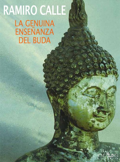 «La genuina enseñanza del Buda» (Ramiro Calle)