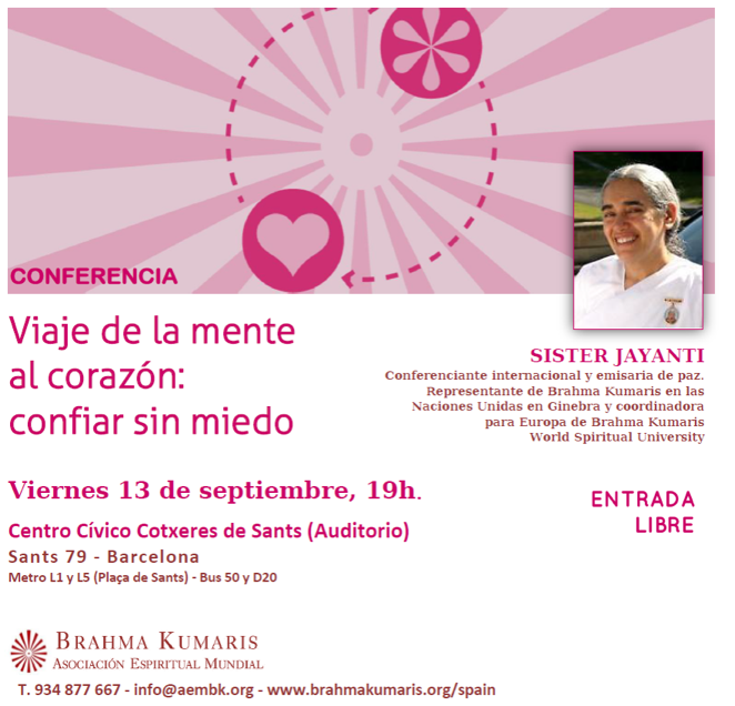 Sister Jayanti: «viaje de la mente al corazón: confiar sin miedo», conferencia en Barcelona 13 septiembre
