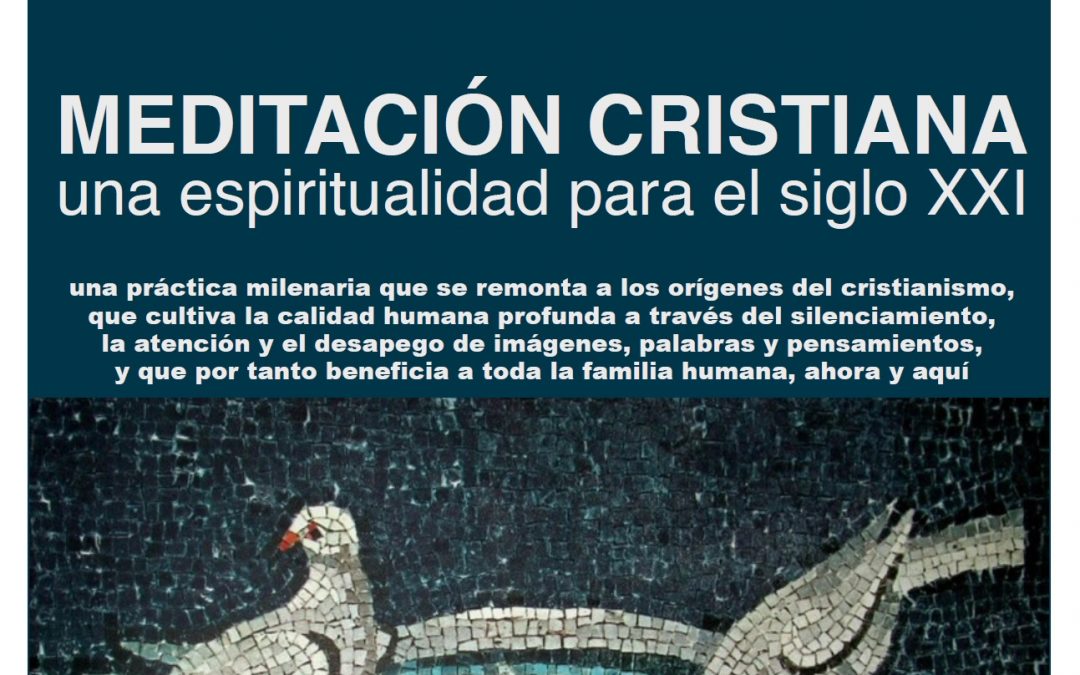 Meditación cristiana en Madrid 10 mayo 2014