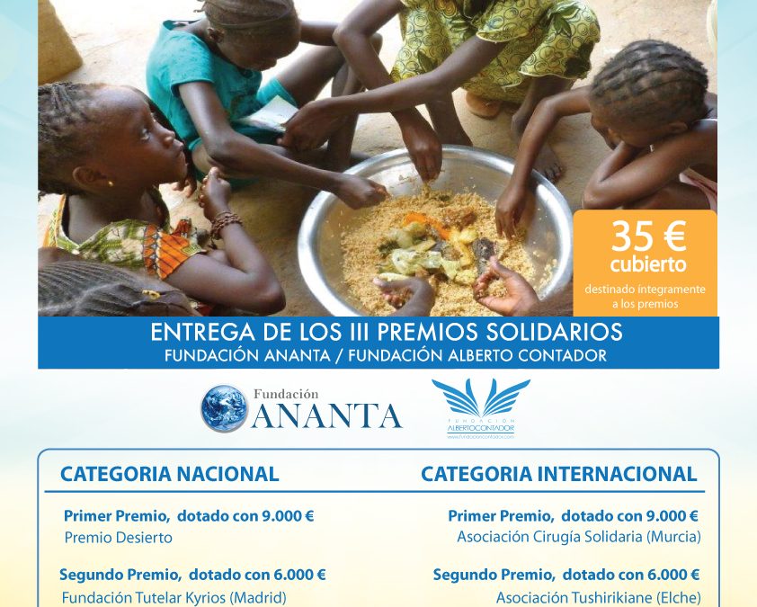 Cena Solidaria  entrega de los III Premios Solidarios Fundación Ananta Fundación Alberto Contador