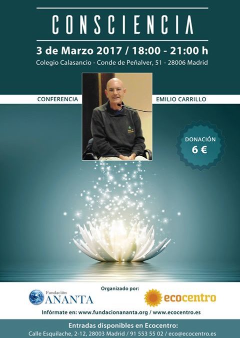 Conferencia de Emilio Carrillo «CONSCIENCIA», Madrid, 3 marzo 2017