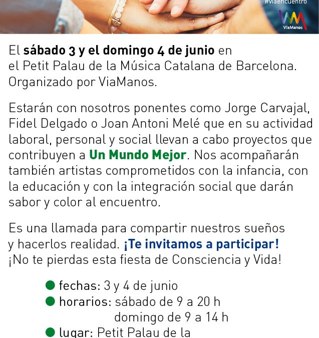 «Un Mundo Mejor», Barcelona 3-4 junio 2017
