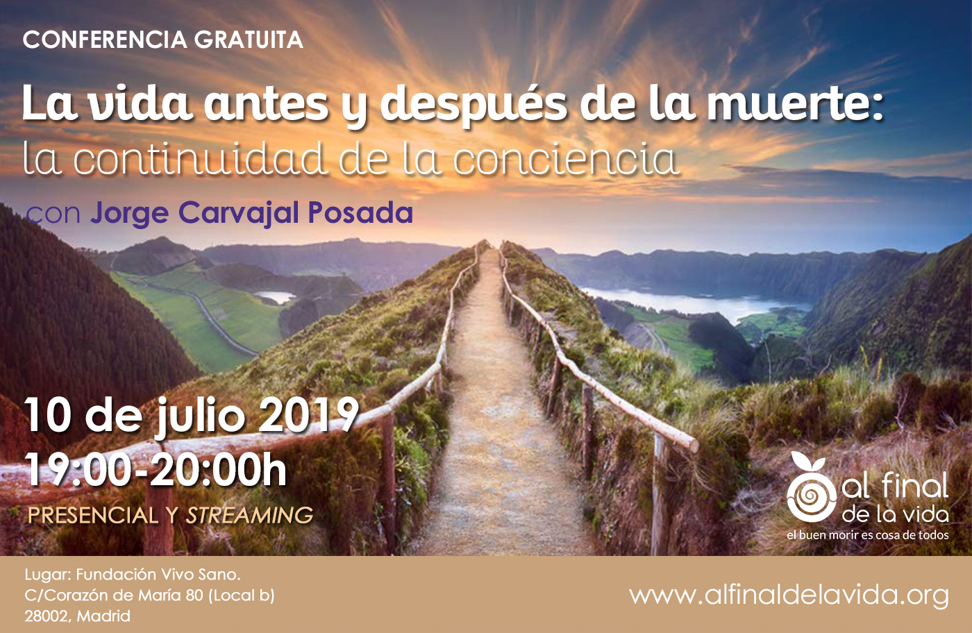 Conferencia Jorge Carvajal 10 julio (pesencial y streaming): «La vida antes y después de la muerte: la continuidad de la conciencia»