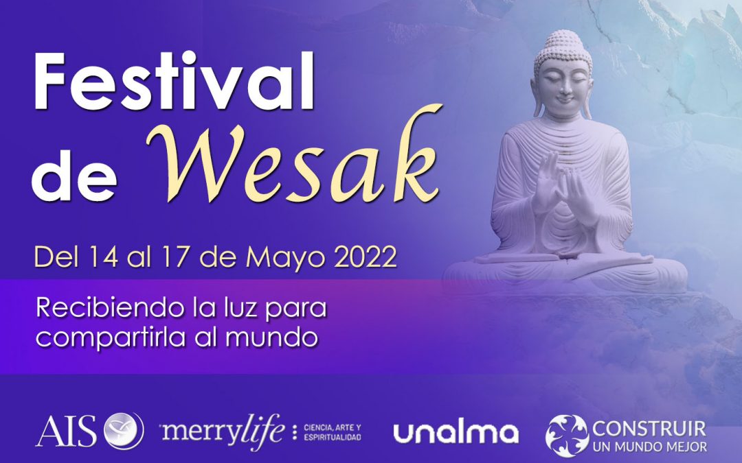 Festival de Wesak 14-17 mayo 2022
