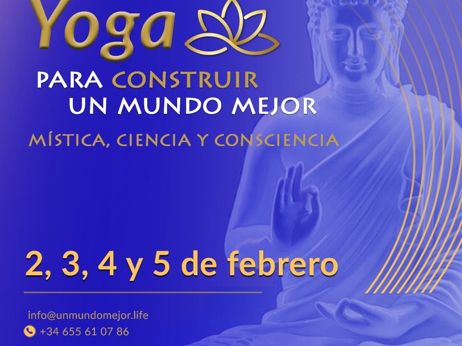 Invitación Festival de Yoga Para Construir un Mundo Mejor, 2-5 febrero, online, entrada libre
