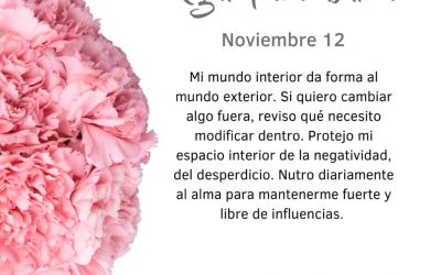 Pensamientos de noviembre: nutro diariamente el ama