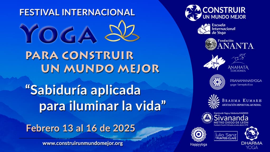 IV Festival Yoga: “Sabiduría aplicada para iluminar la vida”